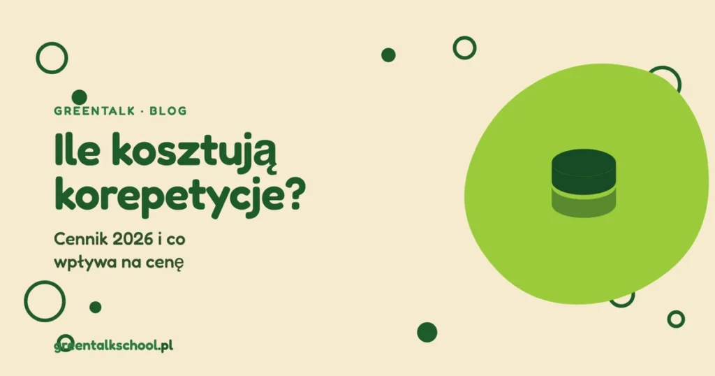 Ile kosztują korepetycje z angielskiego? Cennik 2026 i co wpływa na cenę
