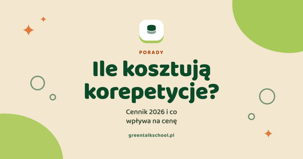 Ile kosztują korepetycje z angielskiego? Cennik 2026 i co wpływa na cenę